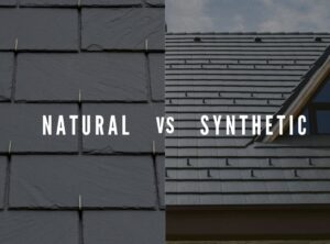 natural vs synthetic slate roofing